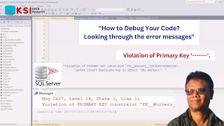 Primary key violationII How to debug your error message II For Beginner II SQL Server II [upl. by Lyndsey]