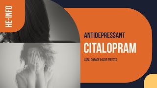 citalopram  Uses Dosage Side Effects amp Mechanism  Celexa [upl. by Willie157]