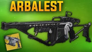 Destiny 2  NEW Arbalest Exotic Linear Fusion Rifle [upl. by Avruch514]