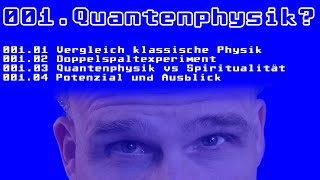 001 Einführung in die Quantenphysik [upl. by Amihsat]