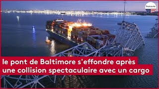 Le pont de Baltimore seffondre après une collision spectaculaire avec un cargo [upl. by Jase]