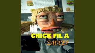 NO CHICK FIL A SAUCE song [upl. by Betthezel]