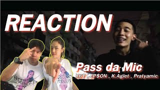 REACTION K6Y  EPON  KAglet  Pratyamic  Pass da Mic l PREPHIM [upl. by Talich35]