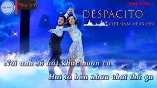 KARAOKE Despacito Vietnamese Tone Thấp [upl. by Olecram1]