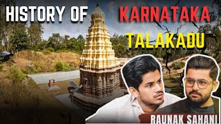 History of Karnataka Talakadu karnataka interview talakaveri podcastclips [upl. by Obeng]