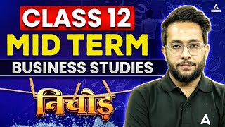 class 12 Business studies half yearly revision  Class 12 BST Mid Term Exam  One Shot By Harsh Sir [upl. by Pardner]