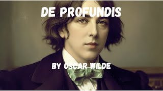 De Profundis By Oscar Wilde  Full Audiobook [upl. by Wetzel762]