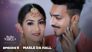 Mr And Mrs Narula  EP 06 Masle Da Hall Based On True Love Story  Latest Web Series 2023 [upl. by Naresh]