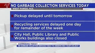 West Fargo and Grand Forks delay garbage collection in observance of New Year’s holiday [upl. by Pals]