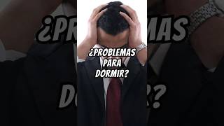 ¿Problemas Para Dormir Haz Esto [upl. by Naneik]