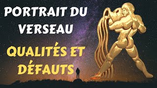 PORTRAIT DU VERSEAU ♒  QUALITÉS ET DÉFAUTS [upl. by Acissehc67]