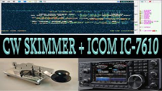 ICOM IC7610  CW SKIMMER DECODIFICARE SEGNALI CW RICEVUTI [upl. by Ingvar813]