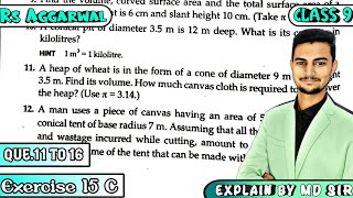 Ex 15C Q11 to Q16  Class 9 Chapter 15  Volume and Surface Area of Solids  Rs Aggarwal  Md Sir [upl. by Tirma58]