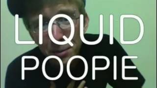 POOPIE POOPIE POOPIE [upl. by Anabella]