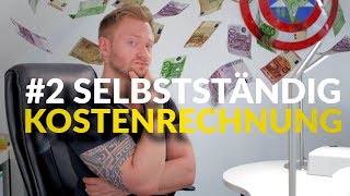 Selbstständig 2  Kostenrechnung im Nagelstudio [upl. by Cruce]