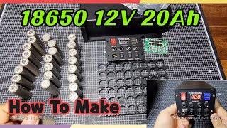 18650 12V 20Ah Battery Pack 3S8P How to Make [upl. by Elocim]