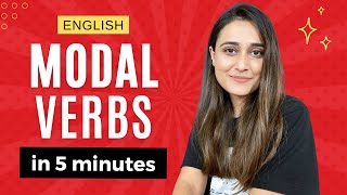 Learn Modal Verbs in 5 minutes  English Modal Verbs with usage and examples [upl. by Trask]