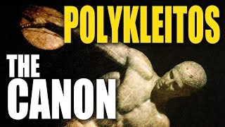 The Kanon of Polykleitos [upl. by Aerona955]