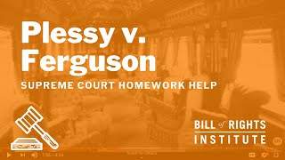 Plessy v Ferguson  BRI’s Homework Help Series [upl. by Tiffy282]