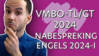 Engels Examen VMBOTLGL 2024 Nabespreking [upl. by Ahsiened463]