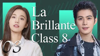 【SUB ESP】EP 03丨La Clase Brillante 8丨Brilliant Class 8丨So Its Teacher丨Cheney Chen Karlina Zhang [upl. by Ahsenwahs]