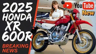 Top 7 Reasons Why the 2025 Honda XR600 R Is a GameChangerquot [upl. by Piselli59]