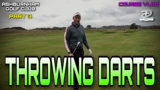 GOLF COURSE VLOG  ASHBURNHAM GOLF CLUB  PART 3 [upl. by Reve]