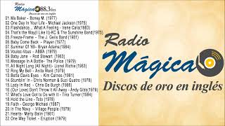 Radio Magica 883 Vol 9  Discos de Oro en Ingles  Clásicos 60 70 y 80 [upl. by Anpas540]