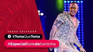 TOMA QUE TOMA  Especial Baile da Santinha de Verão  Léo Santana [upl. by Ailey918]