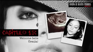 Abzurdah  Capítulo 15  Welcome belle Úrsula [upl. by Willard502]