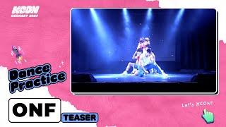 🕺DANCE PRACTICE TEASER 💗  ONF 온앤오프  KCON GERMANY 2024 [upl. by Ahsiekahs]