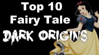 Top 10 Fairy Tale Dark Origins [upl. by Oehsen]