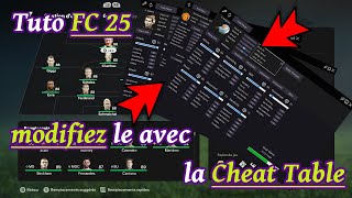 MODIFIEZ FC25 avec la CHEAT TABLE [upl. by Mauve]