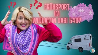 Frühsport im Wohnmobil Ja  die 5 Tibeter im Wingamm Oasi 540 [upl. by Drucilla]