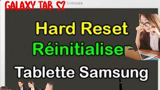 tutorielréinitialisé un samsung galaxy tab s2 mot de passe oublié Ljhtv583 [upl. by Lemrej]