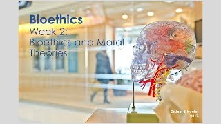 Bioethics Dr Joel B Hunter  Chapter 2 [upl. by Snell]