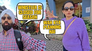 ABB KYA KARE  WHISTLER MEI SAB BAND HO GAYA HAI  NOT A GOOD PLAN [upl. by Duong]