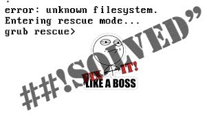 Simple Fix Grub error no such partition quotGrub Rescuequot [upl. by Eanaj]
