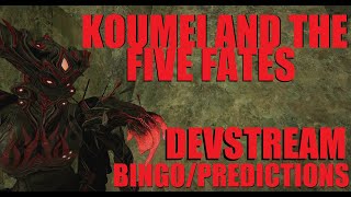 WARFRAME CALIBAN OP Koumei And The Five Fates Devstream BINGO  Predictions  The Lotus Eaters [upl. by Llenil]