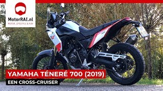 Yamaha Ténéré 700 2019 een crosscruiser  MotorRAI TV [upl. by Nagard]