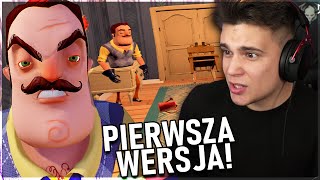 PIERWSZA WERSJA HELLO NEIGHBOR [upl. by Petulah]