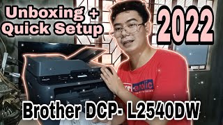 Brother DCPL2540DW Printer Unboxing and Quick Set Up Monochrome Laser Printing WiFi Capability 2022 [upl. by Kinchen980]