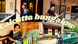 Calcutta Bungalow KolkataA Heritage Staycation In the Heart of the City Calcutta bungalow Review [upl. by Dnomaj646]