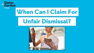 When Can I Claim Against my Employer For Unfair Dismissal [upl. by Luisa]