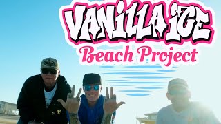 The Vanilla Ice Beach Project  Trailer [upl. by Stenger301]