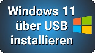 Windows 11 von USB Stick installieren deutsch [upl. by Mcgurn]