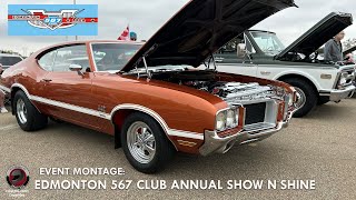 EVENT MONTAGE  THE 2024 EDMONTON 567 CAR CLUB CHARITY SHOW N SHINE [upl. by Elitnahc]