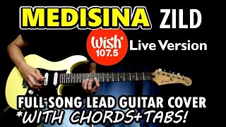 Medisina Wish Bus 1075 Version  Zild  Full Song Lead Guitar Cover amp Tutorial with Chords amp Tabs [upl. by Ailime]