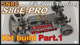 RC SNRC S86EPRO330mm wheelbase kit buildPart1 [upl. by Cyprio]