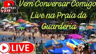 AO VIVO Praia Guarderia [upl. by Myke]